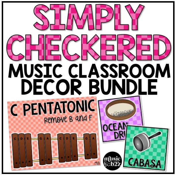 Simply Checkered Elementary Music Classroom Decor BUNDLE Posters Labels & More