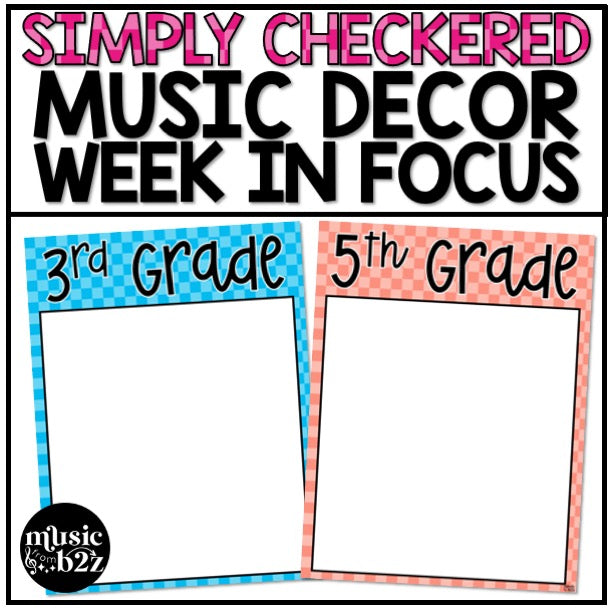 Week in Focus Wall I Can Statement Posters Elementary Music Classroom Decor