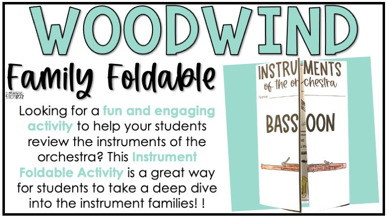 Woodwind Family Foldable Activity - Musical Instrument Families of the Orchestra Worksheet Lesson