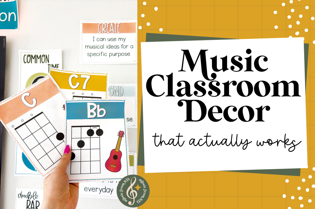 Music Classroom Decor That Actually Works
