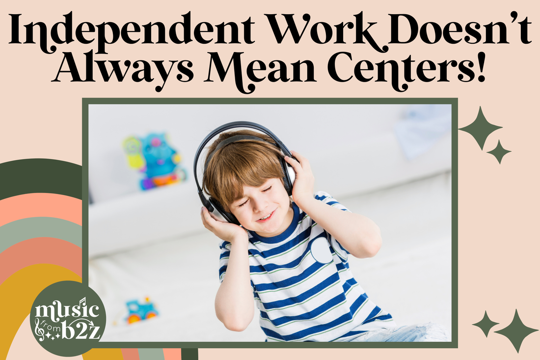 Independent Work Doesn’t Have to Mean Music Centers