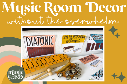 Decorating Your Music Classroom Walls Without Overwhelming Students