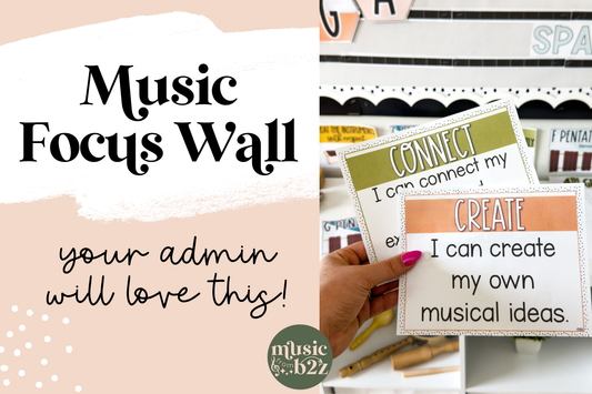 How to Set Up a Music Focus Wall That Actually Shows What You’re Teaching