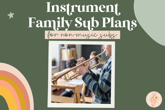 Instrument Family Sub Plans That Practically Run Themselves (Even If Your Sub Isn’t a Music Teacher)