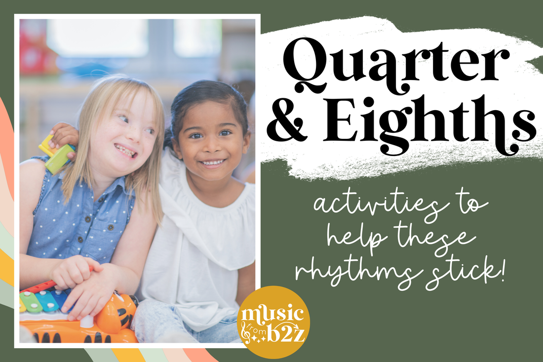 Quarter and Eighth Note Activities for Elementary Music