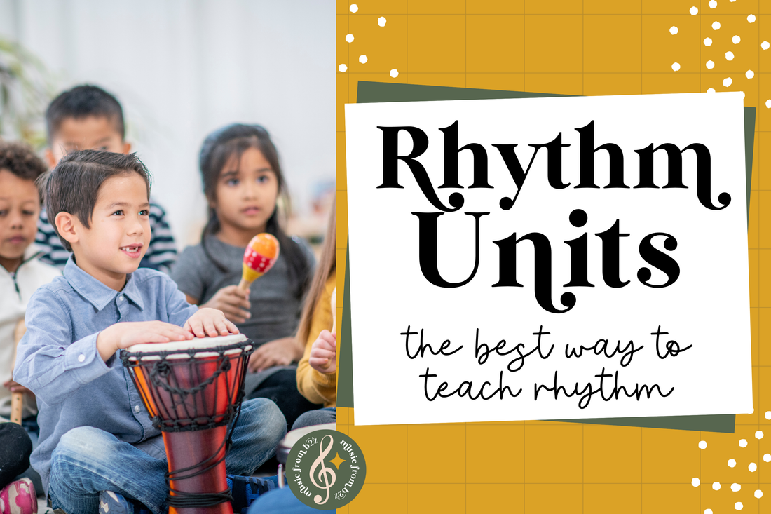 How to Teach Rhythm in Elementary Music Using Units