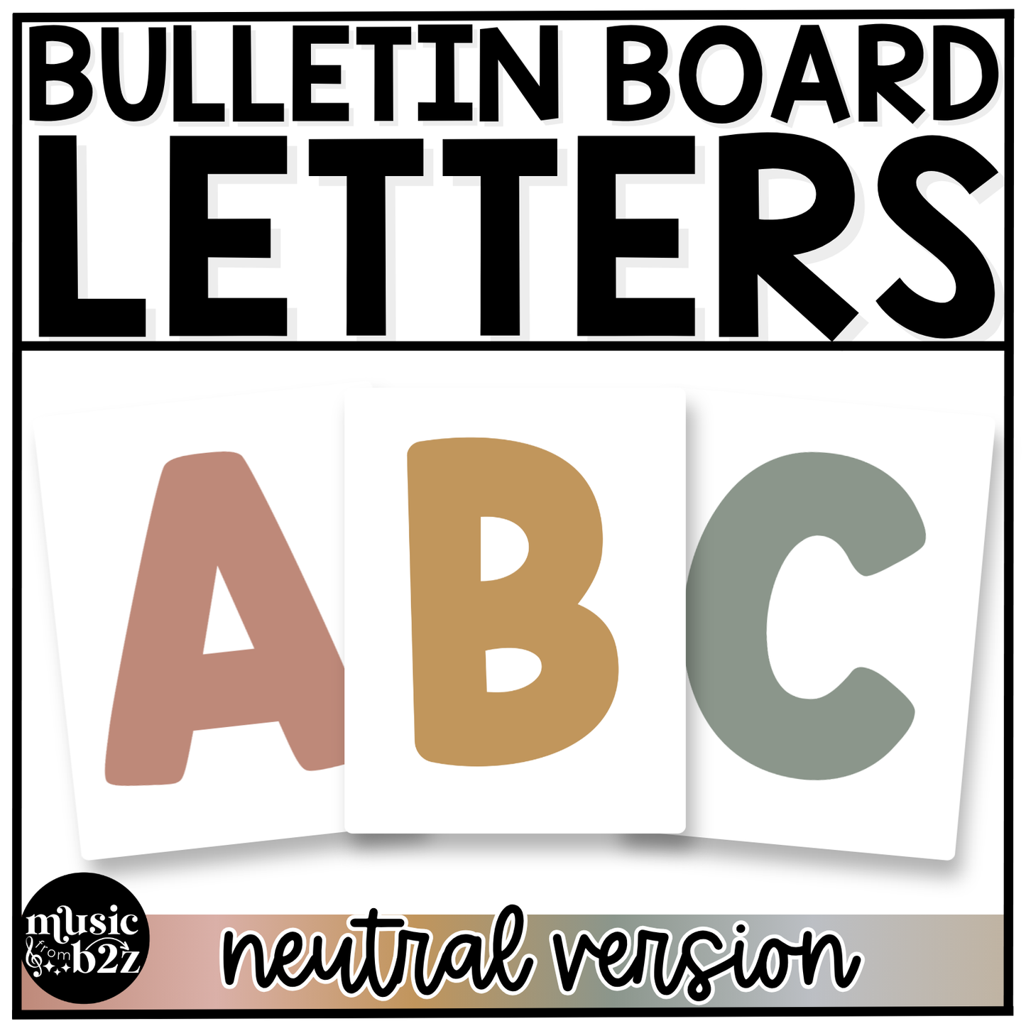 Neutral Bulletin Board Letters Numbers Symbols Elementary Music Classroom Decor