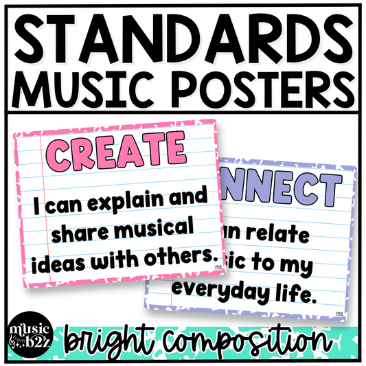 Bright Composition National Music Standards Posters Elementary Music Classroom Decor
