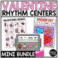 Valentine's Day Music Centers BUNDLE Valentine Rhythm Worksheets Music Games