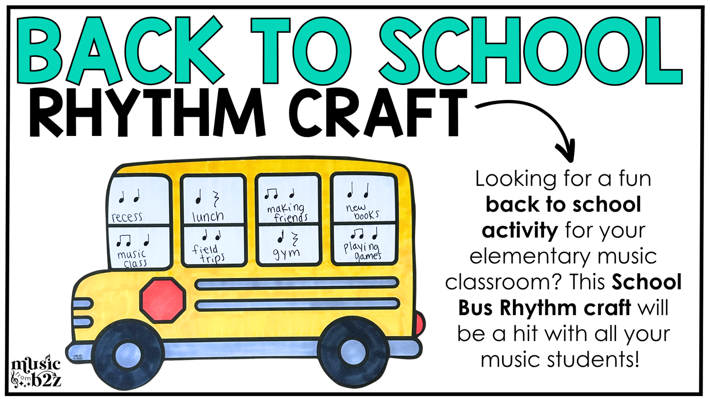 Back to School Music Craft Music Bulletin Board Elementary Music Rhythm Lesson