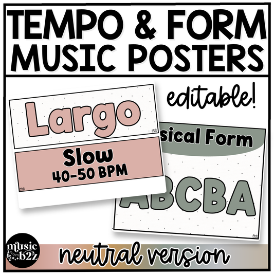 Neutral Music Tempo & Form Posters Elementary Music Classroom Decor Editable