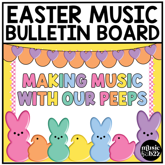 Easter Music Bulletin Board Spring Music Posters Elementary Music Decor