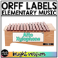 Bright Orff Instrument Labels Elementary Music Classroom Decor Music Posters