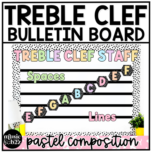 Pastel Composition Treble Clef Bulletin Board Music Classroom Decor Lines & Spaces