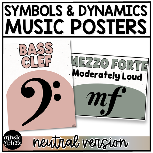 Neutral Music Symbols & Dynamics Posters Elementary Music Classroom Decor