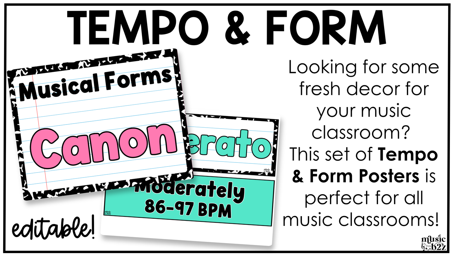 Bright Composition Music Tempo & Form Posters Elementary Music Classroom Decor Editable