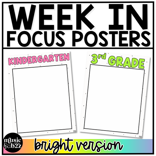 Bright Week in Focus Wall I Can Posters Elementary Music Classroom Decor