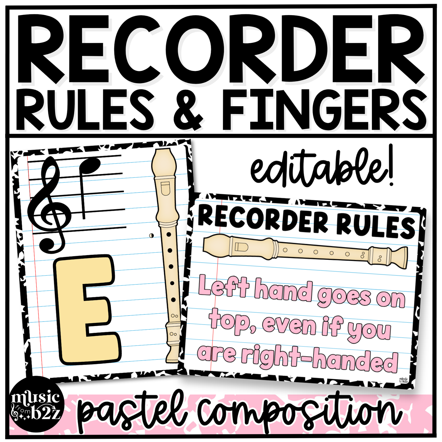Pastel Composition Recorder Fingering Charts & Rules Posters Music Classroom Decor