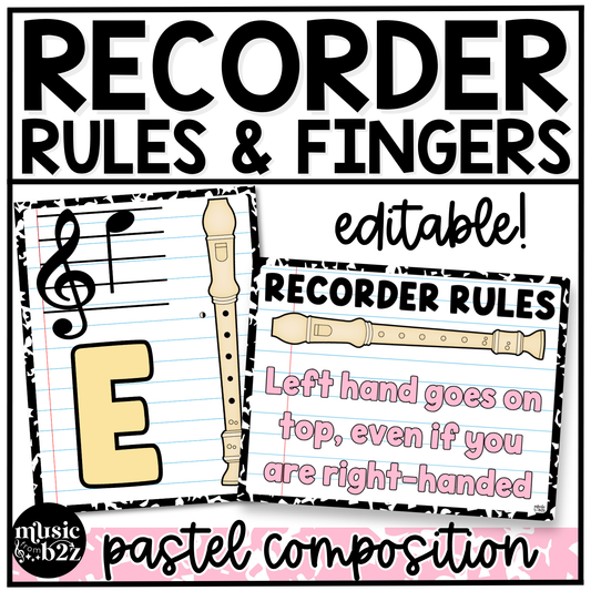 Pastel Composition Recorder Fingering Charts & Rules Posters Music Classroom Decor
