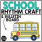 Back to School Music Craft Music Bulletin Board Elementary Music Rhythm Lesson