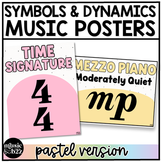 Pastel Music Symbols & Dynamics Posters Elementary Music Classroom Decor