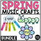 Spring Music Craft BUNDLE Spring Music Bulletin Board Music Sub Plan
