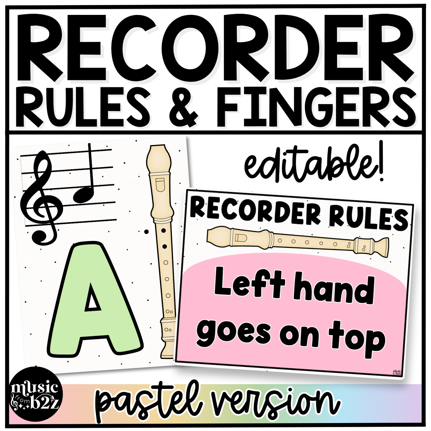 Pastel Recorder Fingering Charts & Rules Posters Music Classroom Decor