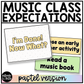 Pastel Music Rules & Expectations Posters Elementary Music Classroom Decor