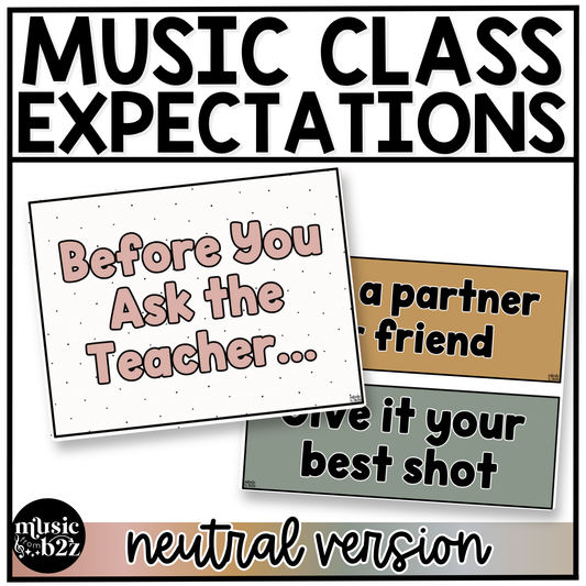 Neutral Music Rules & Expectations Posters Elementary Music Classroom Decor