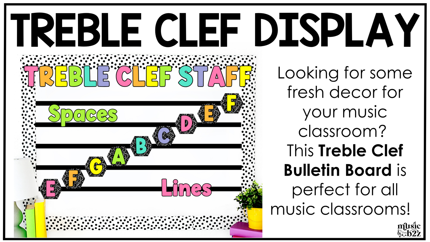 Bright Composition Treble Clef Bulletin Board Music Classroom Decor Lines & Spaces