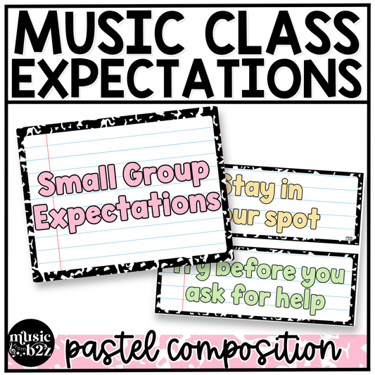 Pastel Composition Music Rules & Expectations Posters Elementary Music Classroom Decor
