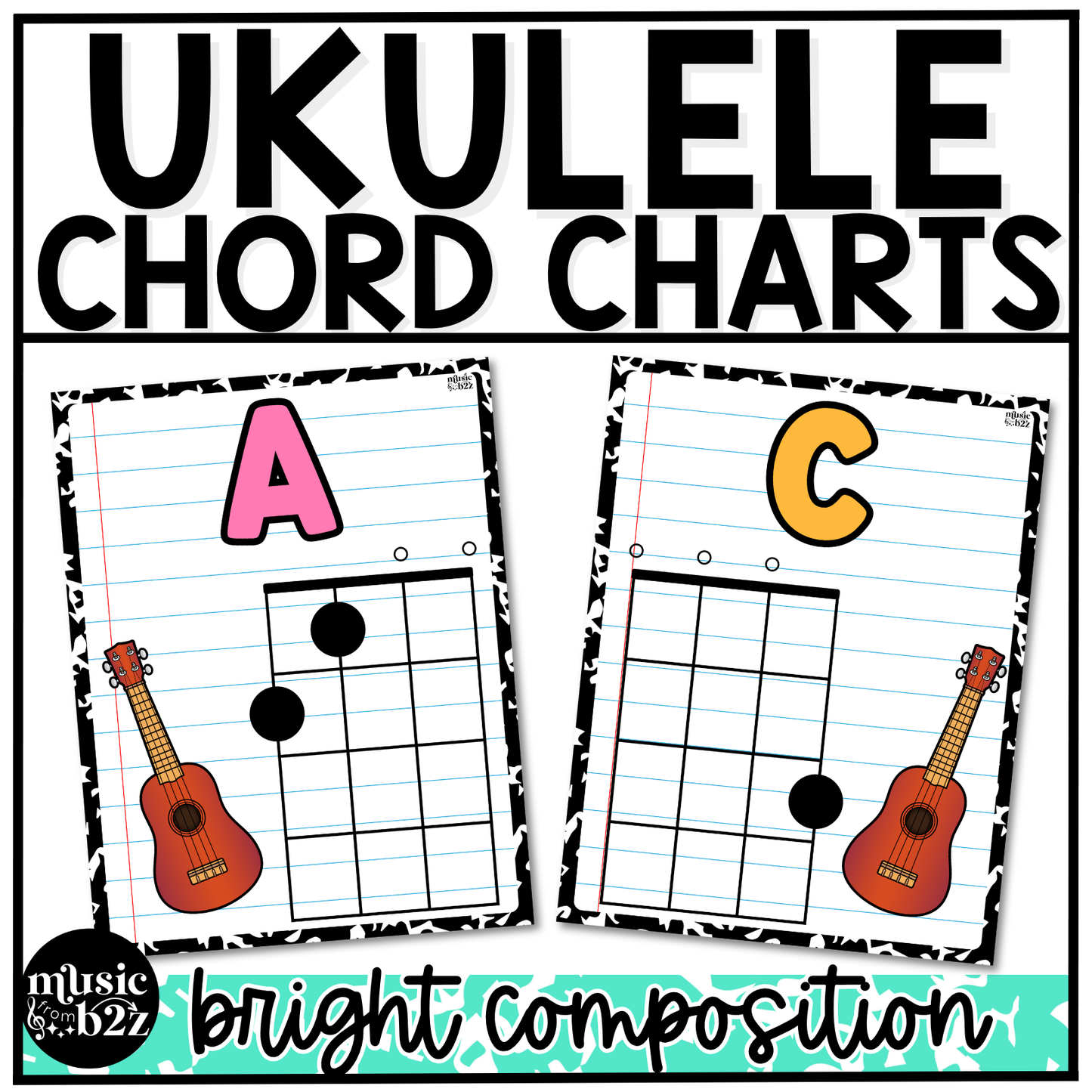 Bright Composition Ukulele Chord Charts Posters Elementary Music Classroom Decor
