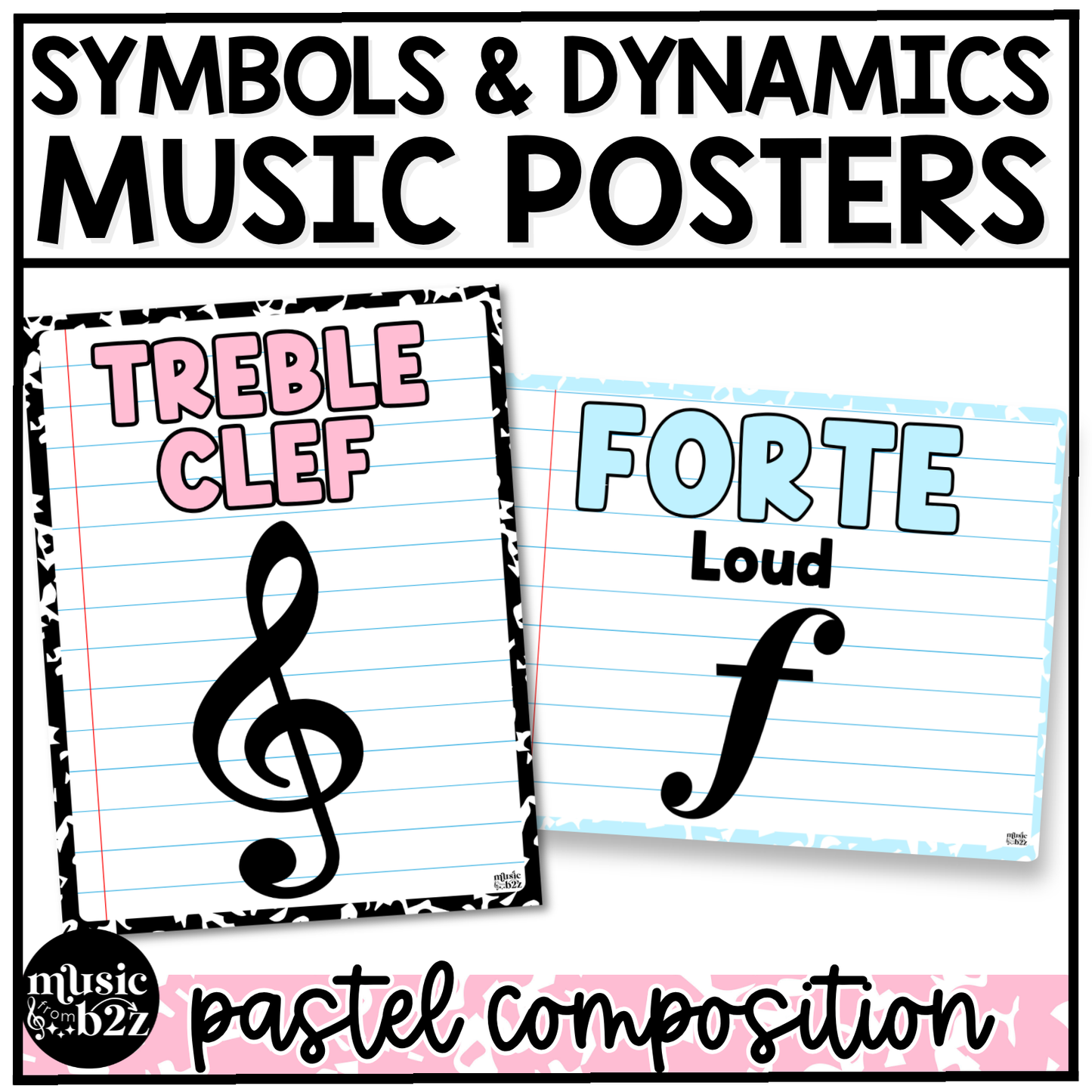 Pastel Composition Music Symbols & Dynamics Posters Elementary Music Classroom Decor