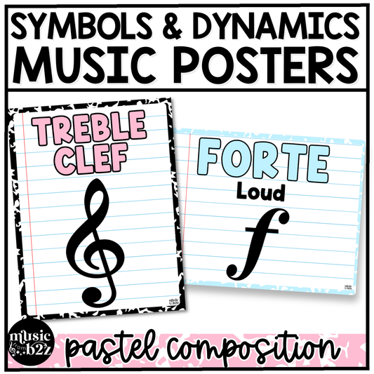 Pastel Composition Music Symbols & Dynamics Posters Elementary Music Classroom Decor