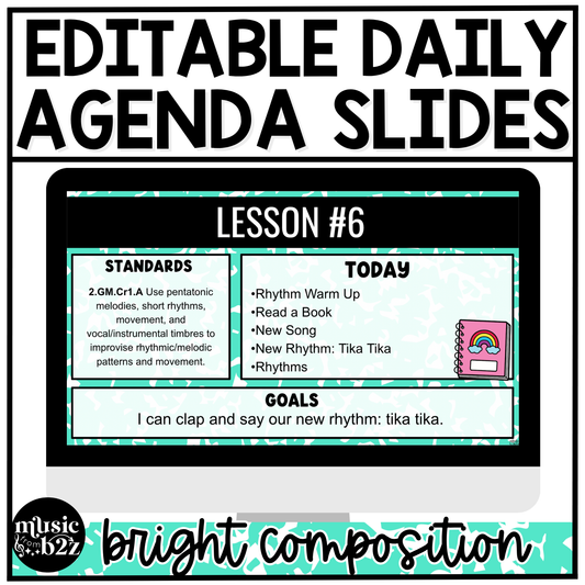 Bright Composition Daily Agenda Slides Google Slides Elementary Music Lesson Plan Template