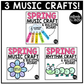 Spring Music Craft BUNDLE Spring Music Bulletin Board Music Sub Plan