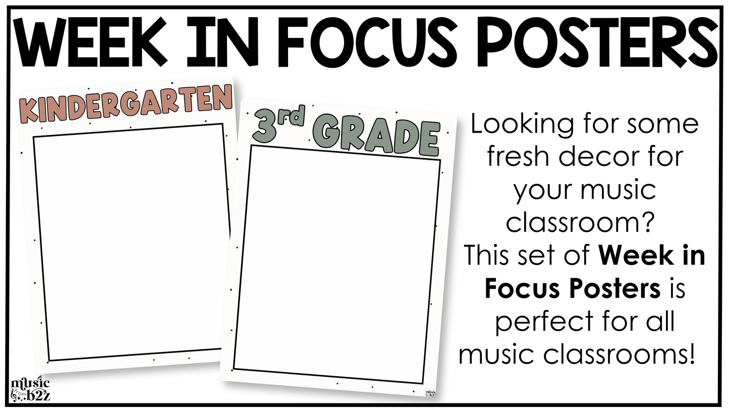 Neutral Week in Focus Wall I Can Posters Elementary Music Classroom Decor