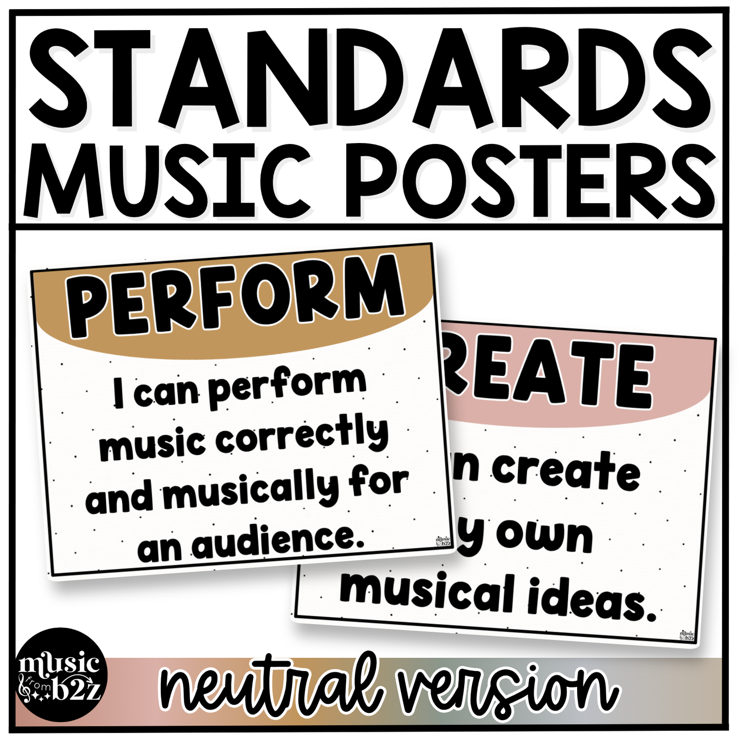 Neutral National Music Standards Posters Elementary Music Classroom Decor