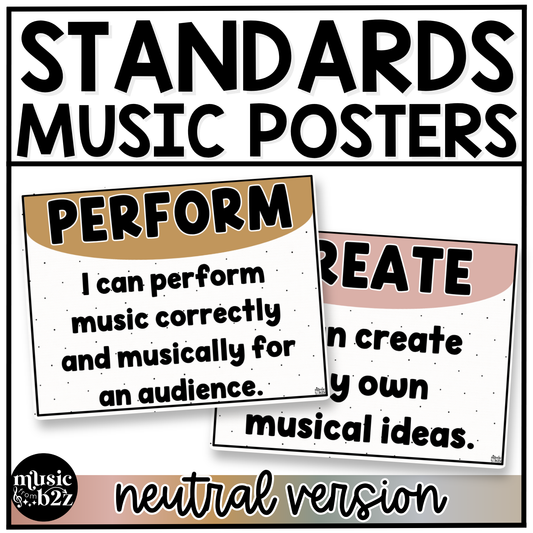 Neutral National Music Standards Posters Elementary Music Classroom Decor