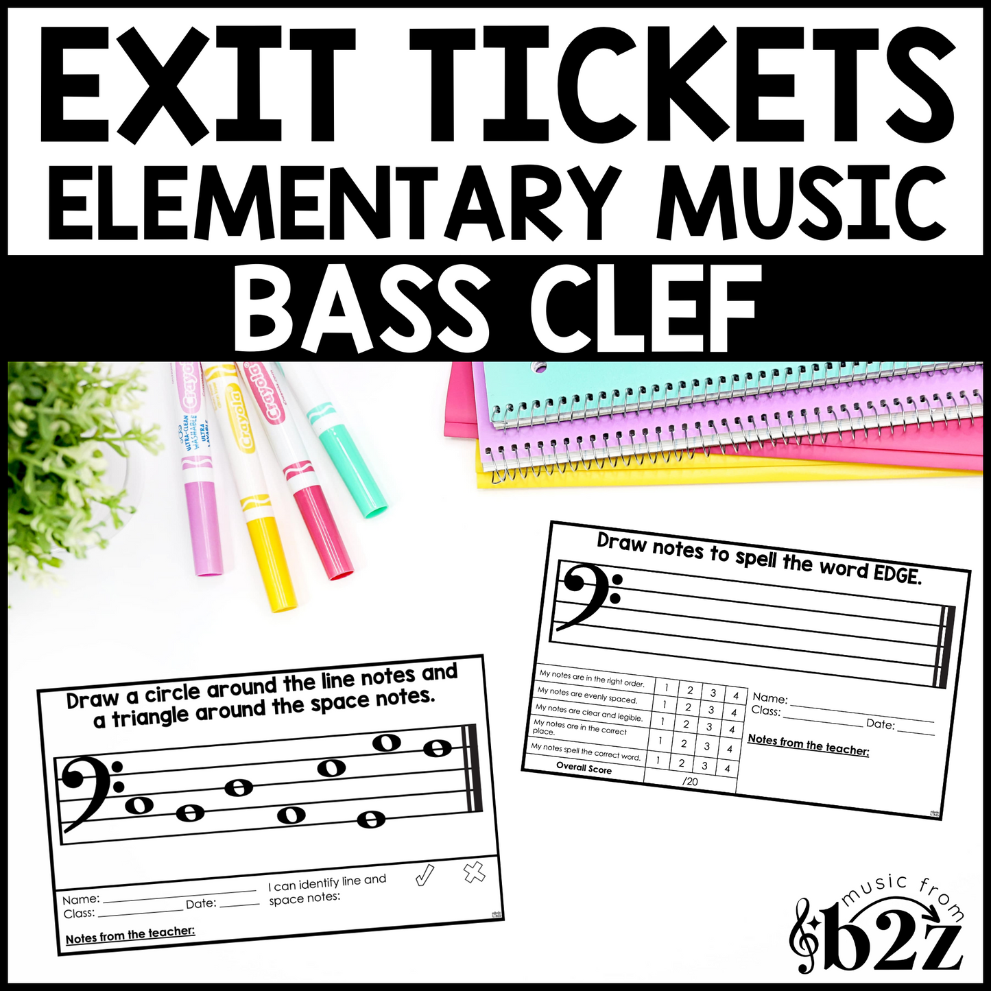 Bass Clef Exit Tickets & Rubrics Editable Elementary Music Assessment Exit Slips