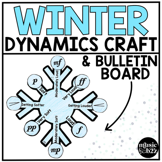 Winter Music Craft Dynamics Winter Music Activities Winter Music Bulletin Board