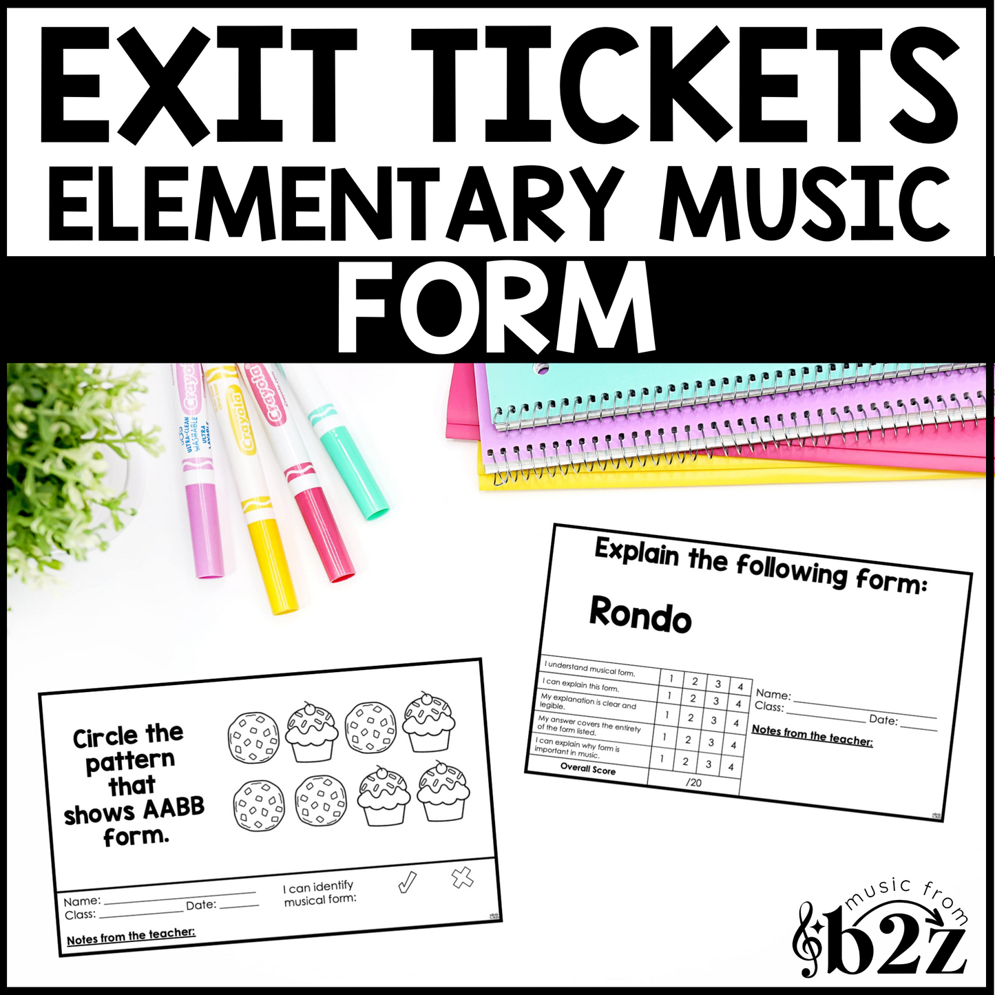 Musical Form Exit Tickets & Rubrics Editable Elementary Music Assessment