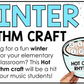 Winter Music Craft Rhythm Music Centers Winter Music Bulletin Board Sub Plans