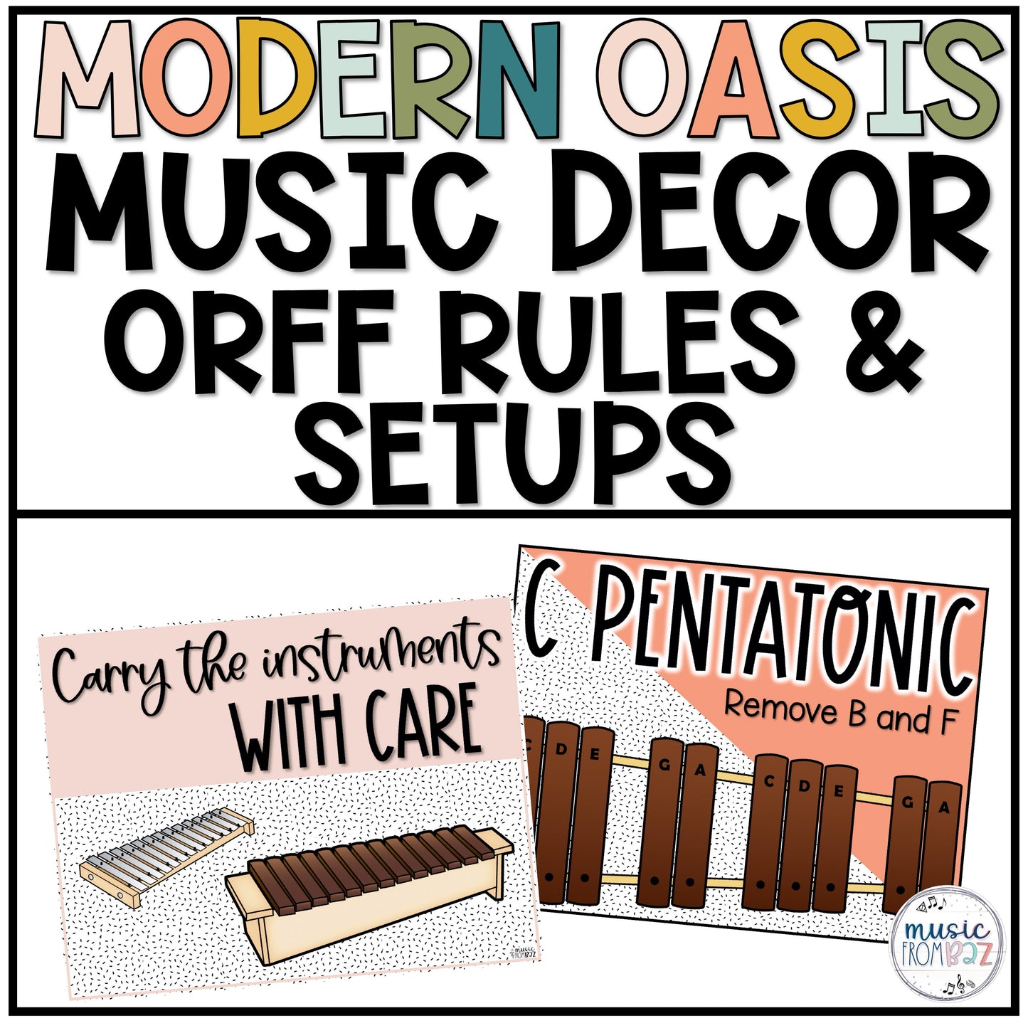 Music Classroom Decor - Orff Rules and Setup Posters - Modern Oasis