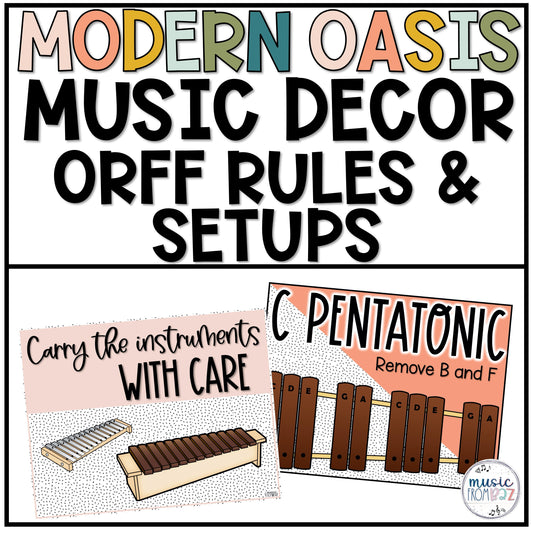 Music Classroom Decor - Orff Rules and Setup Posters - Modern Oasis