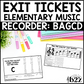 Recorder BAGCD Exit Tickets & Rubrics Editable Elementary Music Assessment