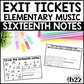 Sixteenth Notes Exit Tickets Rubrics Editable Elementary Music Rhythm Assessment