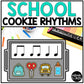 Back to School Rhythm Cookies Elementary Music Centers Game Craft Composition