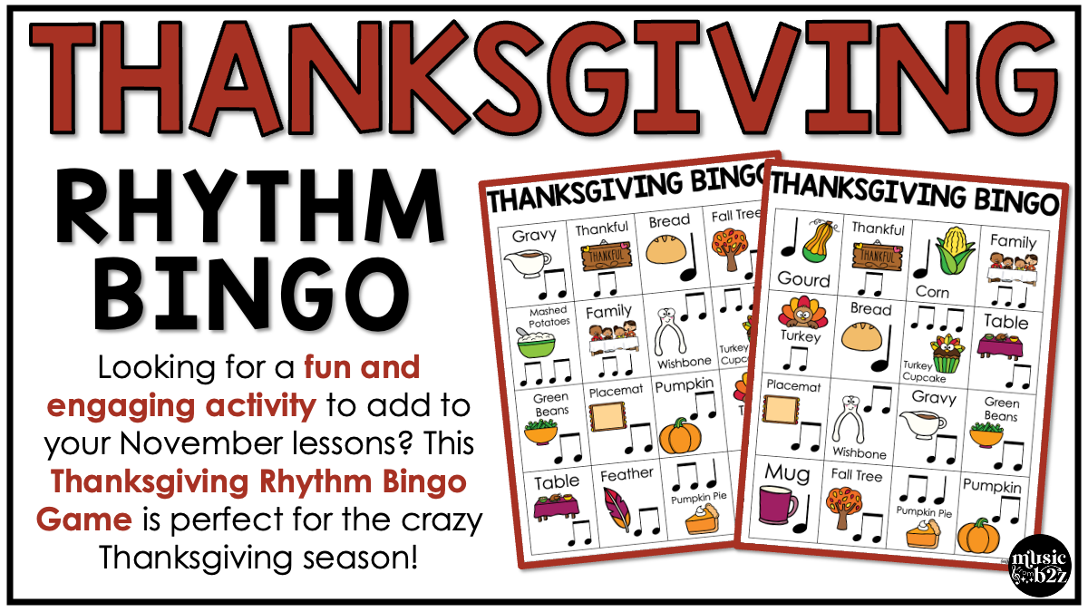 Thanksgiving Music Bingo Game Activities for Quarter & Eighth Notes Centers