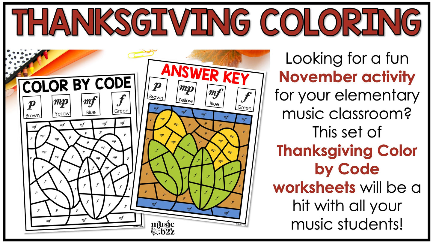 Thanksgiving Music Coloring Color by Note Thanksgiving Music Worksheets Dynamics